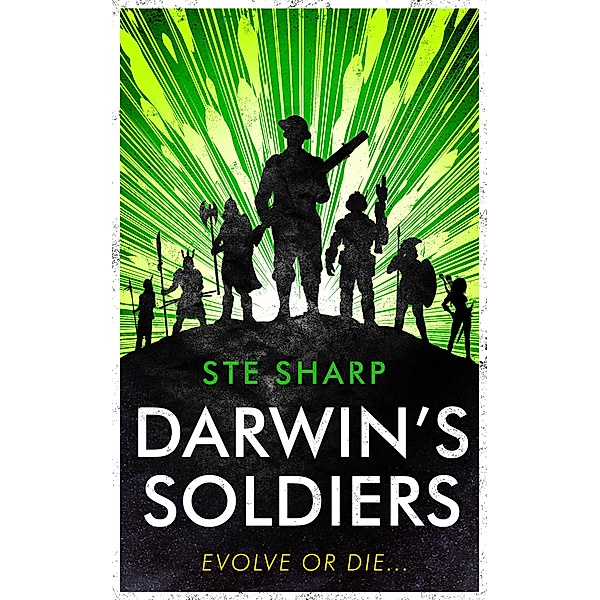 Darwin's Soldiers / The Origin Trilogy Bd.1, Ste Sharp