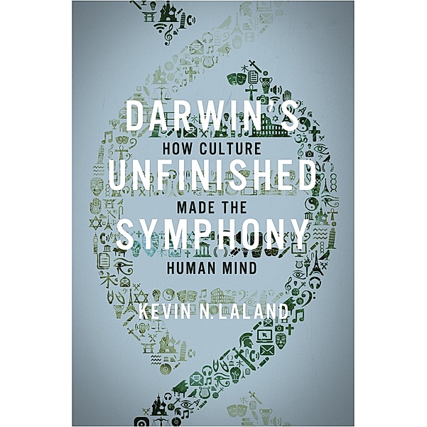 Darwin's Unfinished Symphony, Kevin N. Lala