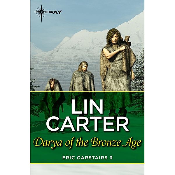 Darya of the Bronze Age, Lin Carter