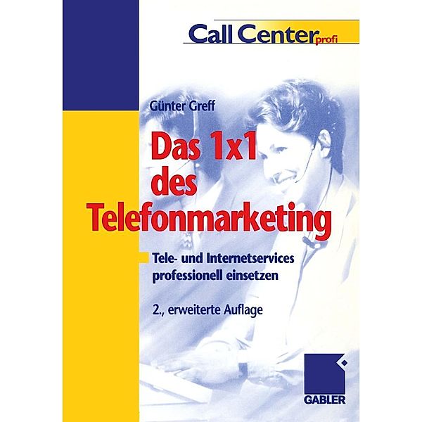 Das 1 × 1 des Telefonmarketing, Günter Greff