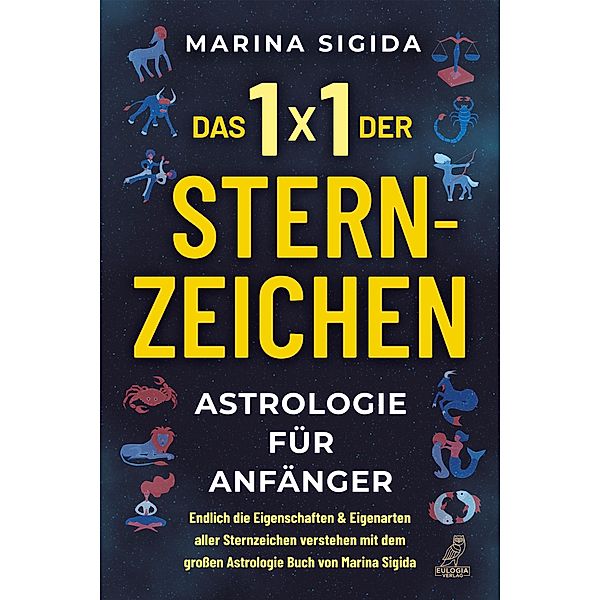 Das 1x1 der Sternzeichen, Marina Sigida