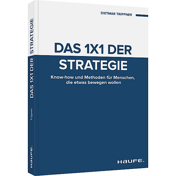 Das 1x1 der Strategie, Dietmar Trippner