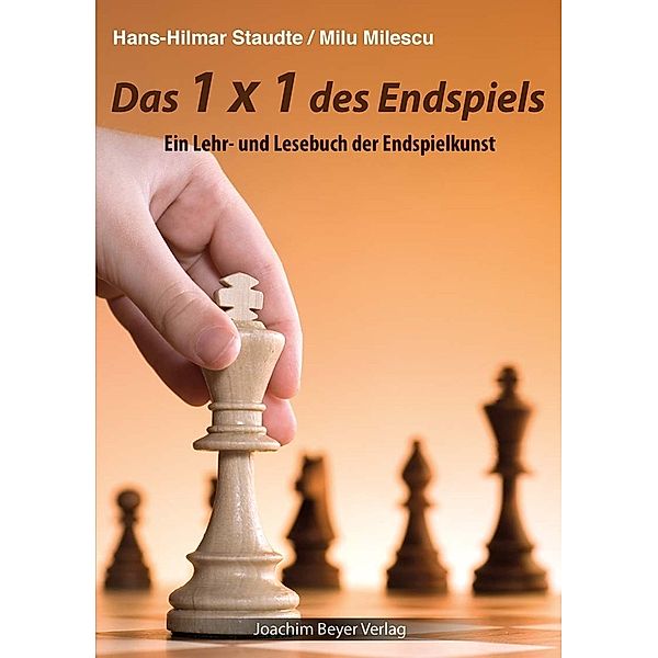 Das 1x1 des Endspiels, Hans-Hilmar Staudte, Milu Milescu