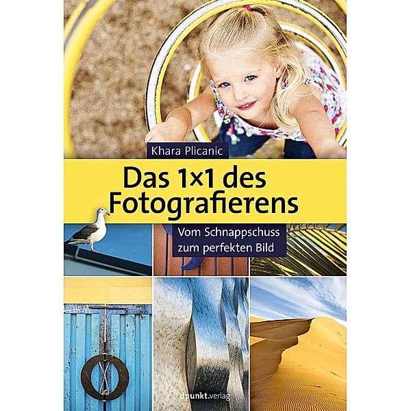 Das 1x1 des Fotografierens Buch versandkostenfrei bei Weltbild.ch