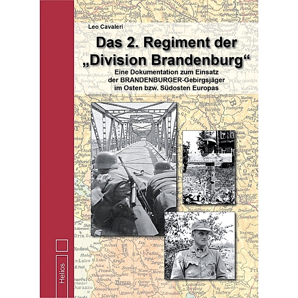 Das 2. Regiment der Division Brandenburg, Leo Cavaleri