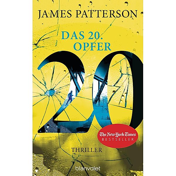 Das 20. Opfer / Der Club der Ermittlerinnen Bd.20, James Patterson