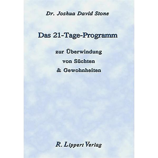 Das 21 Tage Programm, Broschüre, Joshua David Stone