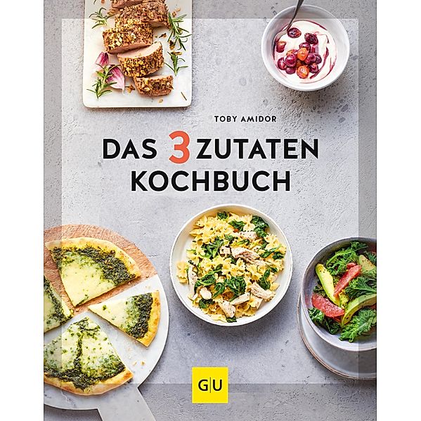 Das 3-Zutaten-Kochbuch, Toby Amidor