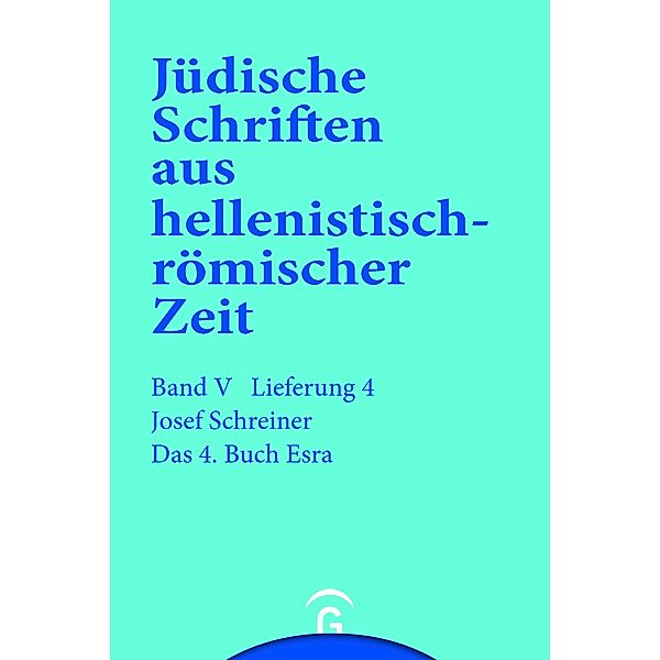 Das 4.  Buch Esra, Josef Schreiner