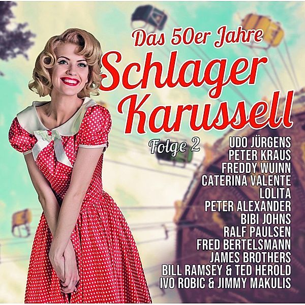 Das 50er Jahre Schlager Karussell Vol.2, Diverse Interpreten