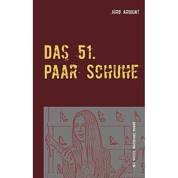 Das 51. Paar Schuhe, Jürg Arquint