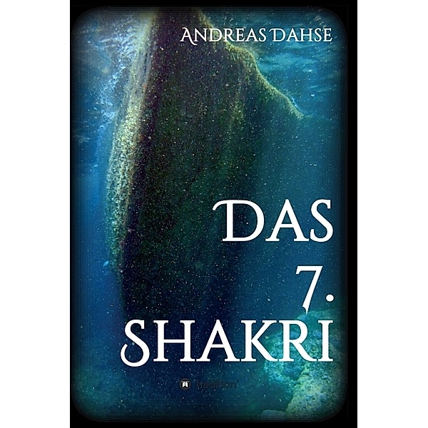 Das 7. Shakri, Andreas Dahse