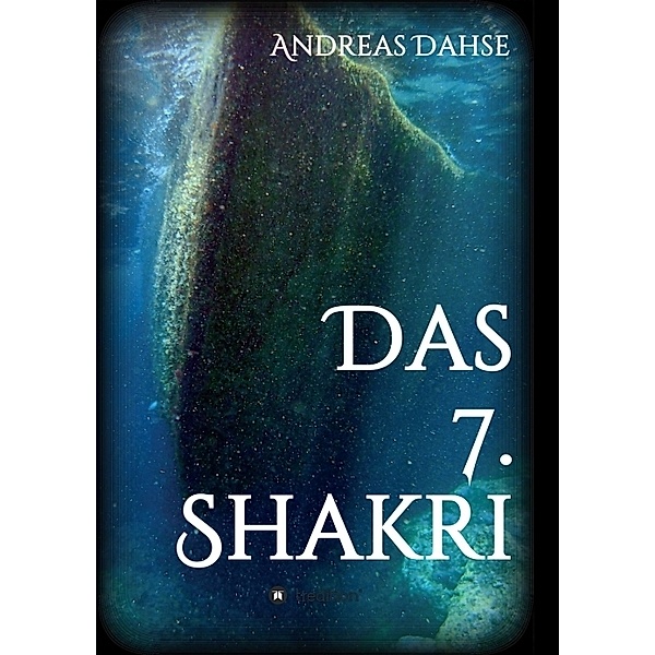Das 7. Shakri, Andreas Dahse