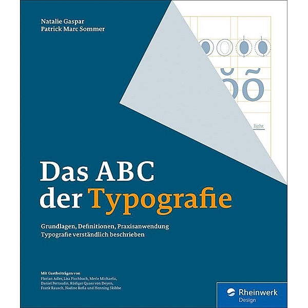Das ABC der Typografie / Rheinwerk Design, Patrick Marc Sommer, Natalie Gaspar