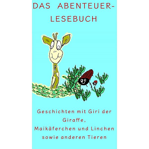 Das Abenteuer-Lesebuch, Jürgen Schwarz Blum