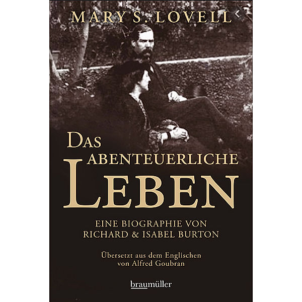 Das abenteuerliche Leben, Mary S. Lovell