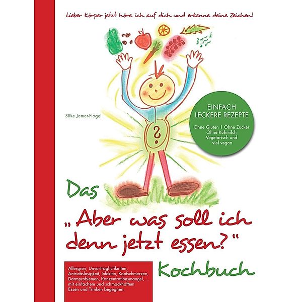 Das Aber was soll ich denn jetzt Essen Kochbuch, Silke Jamer-Flagel