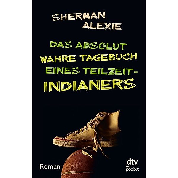 Das absolut wahre Tagebuch eines Teilzeit-Indianers, Sherman Alexie