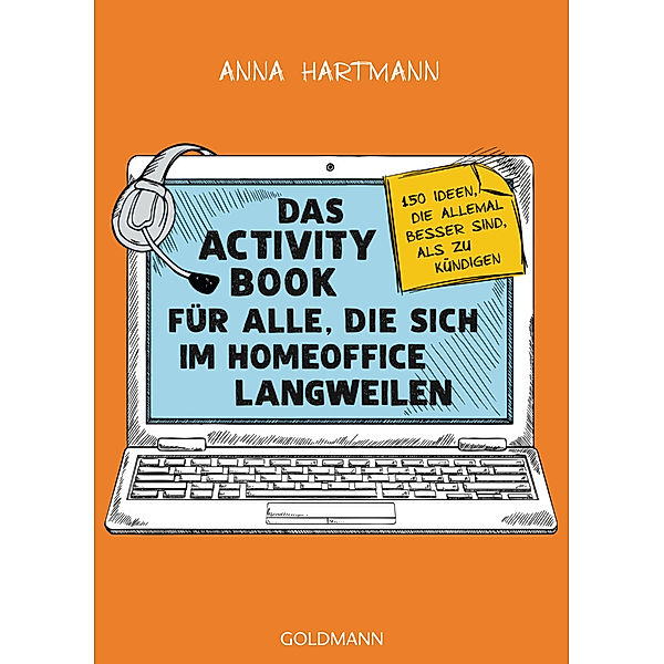 Das Activity Book für alle, die sich im Homeoffice langweilen, Anna Hartmann