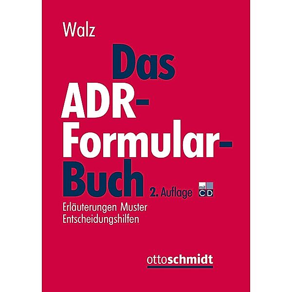 Das ADR-Formularbuch, m. 1 CD-ROM