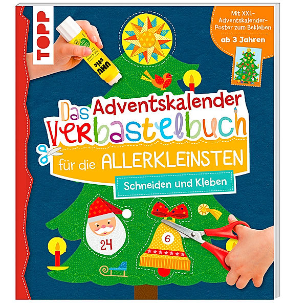 Das Adventskalender-Verbastelbuch für die Allerkleinsten. Schneiden und Kleben. Mit XXL-Poster, Ursula Schwab
