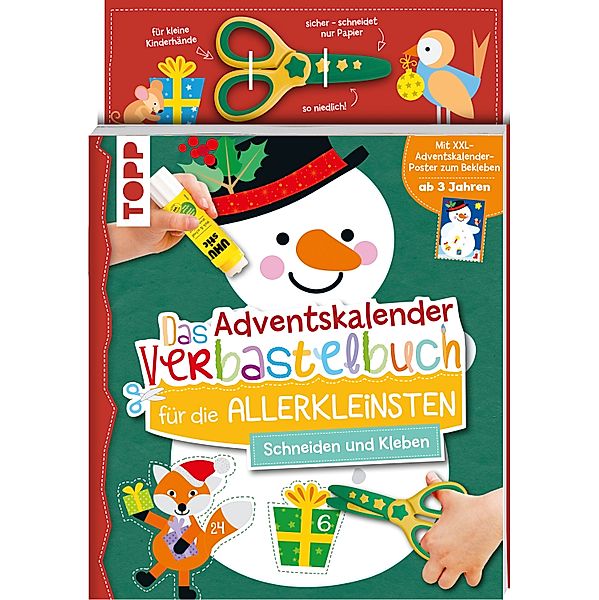 Das Adventskalender-Verbastelbuch für die Allerkleinsten. Schneiden und Kleben. Schneemann. Mit Schere, Ursula Schwab