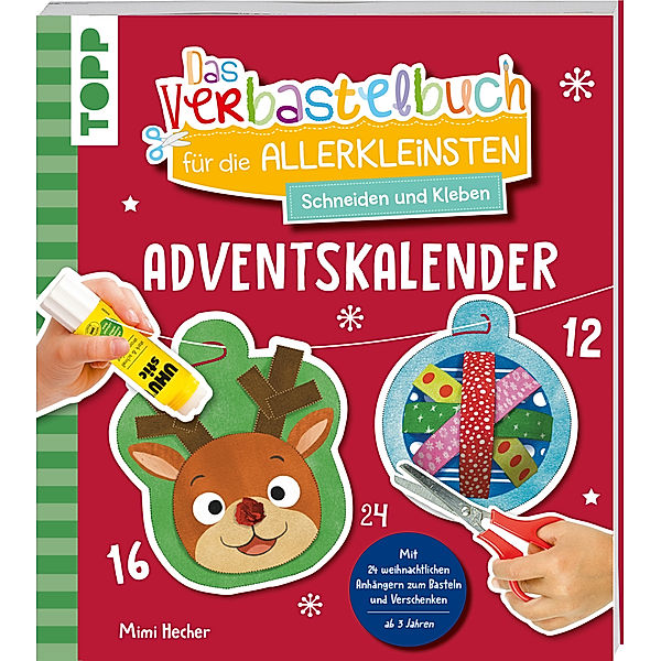 Das Adventskalender-Verbastelbuch für die Allerkleinsten. Schneiden und Kleben. Weihnachtskugeln., Mimi Hecher