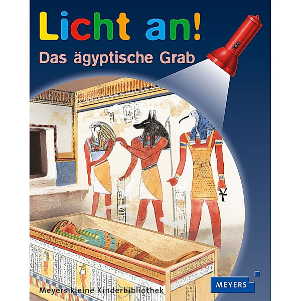 Das ägyptische Grab / Licht an! Bd.9