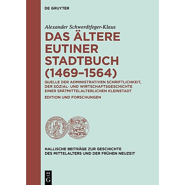 Das ältere Eutiner Stadtbuch (1469-1564), Alexander Schwerdtfeger-Klaus