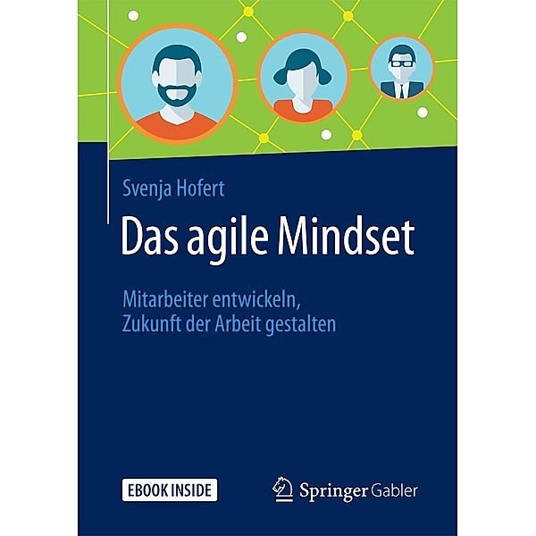 Das agile Mindset, Svenja Hofert