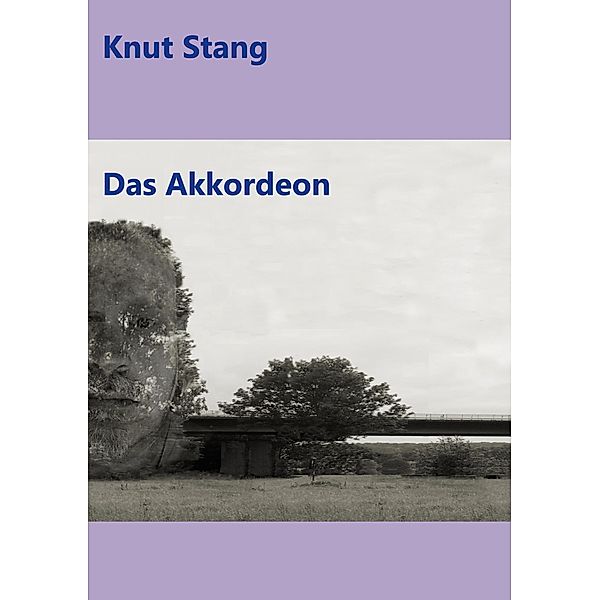 Das Akkordeon, Knut Stang