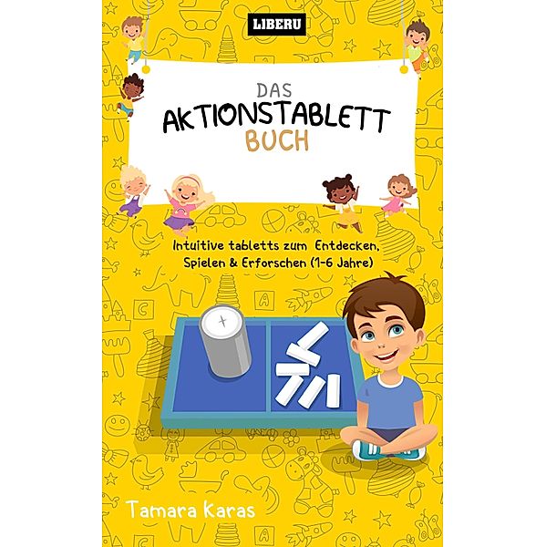 Das Aktionstablett-Buch, Tamara Karas
