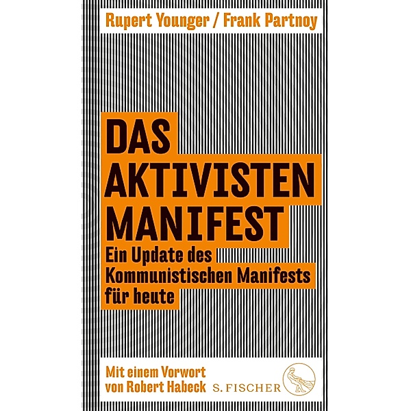 Das Aktivisten-Manifest, Frank Partnoy, Rupert Younger