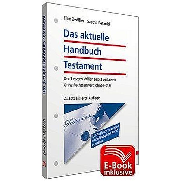 Das aktuelle Handbuch Testament, Finn Zwissler, Sascha Petzold