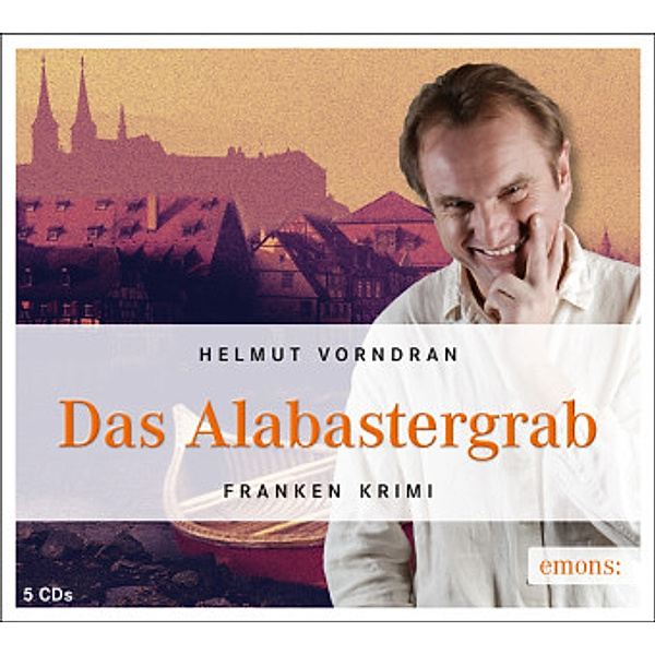 Das Alabastergrab,5 Audio-CDs, Helmut Vorndran