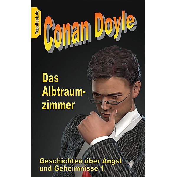 Das Albtraumzimmer, Conan Doyle