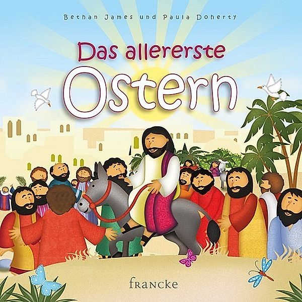 Das allererste Ostern, Bethan James, Paula Doherty