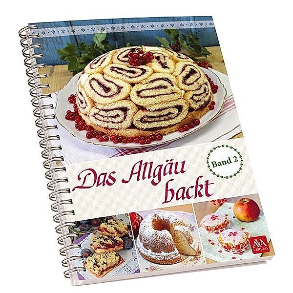 Das Allgäu backt.Bd.2, Silvia Schlögel