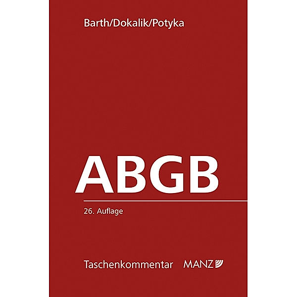 Das Allgemeine bürgerliche Gesetzbuch ABGB