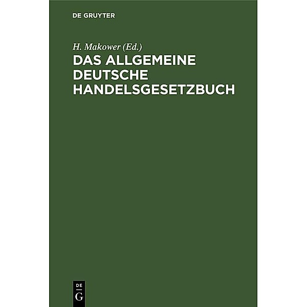 Das allgemeine deutsche Handelsgesetzbuch