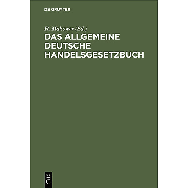 Das allgemeine deutsche Handelsgesetzbuch