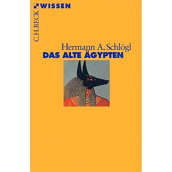 Das Alte Ägypten, Hermann A. Schlögl