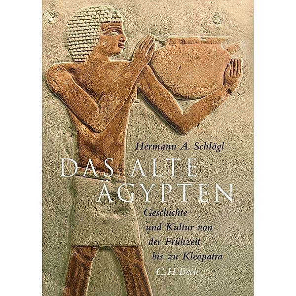 Das Alte Ägypten, Hermann A. Schlögl