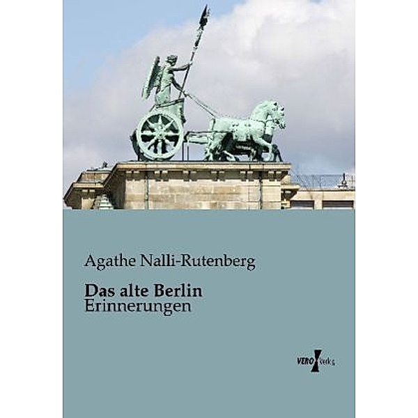 Das alte Berlin, Agathe Nalli-Rutenberg