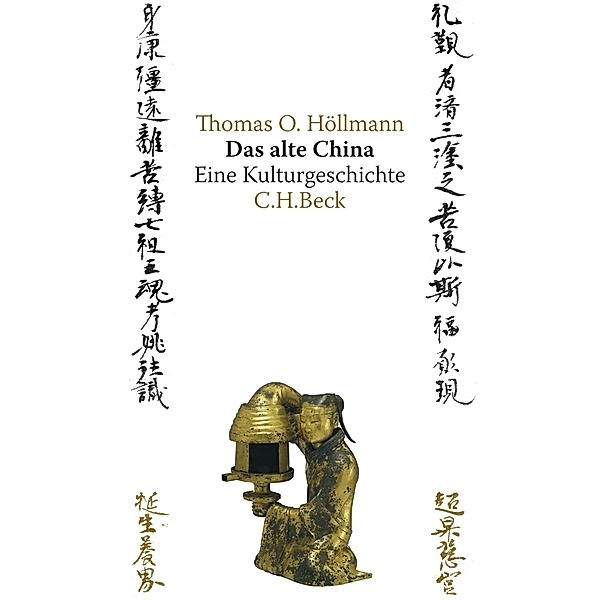 Das alte China, Thomas O. Höllmann