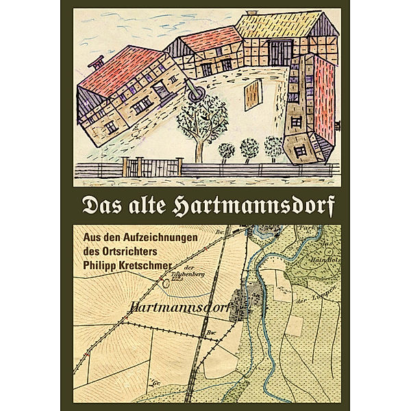 Das alte Hartmannsdorf