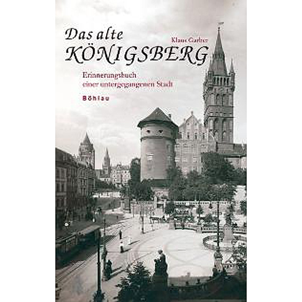 Das alte Königsberg, Klaus Garber