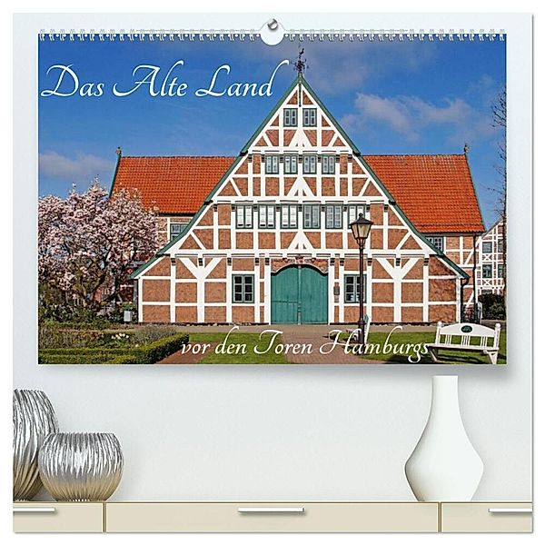 Das Alte Land vor den Toren Hamburgs (hochwertiger Premium Wandkalender 2024 DIN A2 quer), Kunstdruck in Hochglanz, Martina Fornal