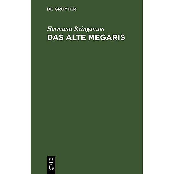 Das alte Megaris, Hermann Reinganum