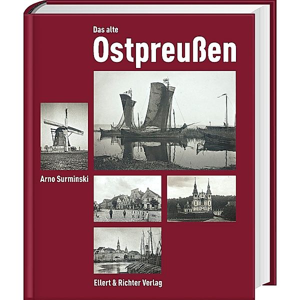 Das alte Ostpreußen, Arno Surminski